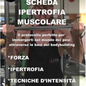 SCHEDA ED INTRODUZIONE IPERTROFIA MUSCOLARE